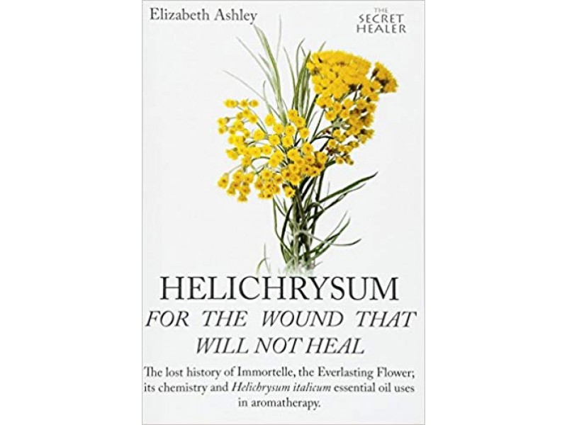 Helichrysum : The Secret Healer Book 8