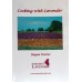 Somerset Lavender Cookbook